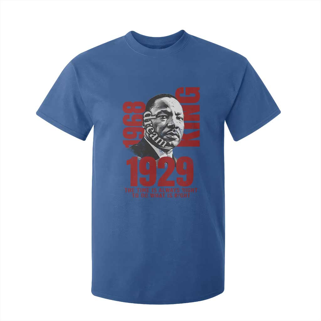 Martin Luther King T Shirt For Kid The Time Is Always Right To Do What Is Right