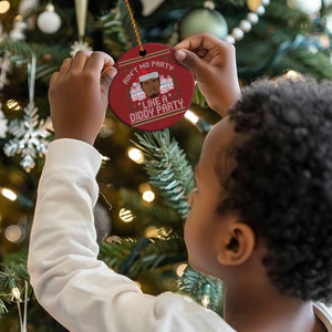 Funny Christmas Christmas Ornament Ain't No Party Like a Diddy Party Baby Oil Ugly Gifts - African Pride