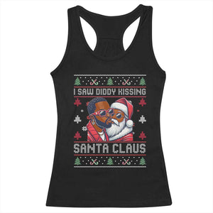 Funny Christmas Racerback Tank Top Funy Dirty I Saw Diddy Kissing Santa Claus Ugly Xmas Sweater - African Pride