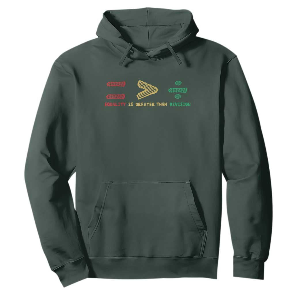 Juneteenth Equality Is Greater Than Division Hoodie Equal Rights Math Symbol