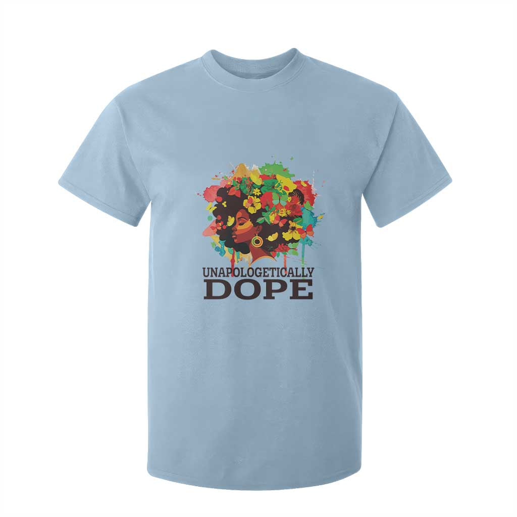 Juneteenth Day T Shirt For Kid Unapologetically Dope Black Women
