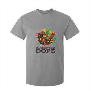 Juneteenth Day T Shirt For Kid Unapologetically Dope Black Women