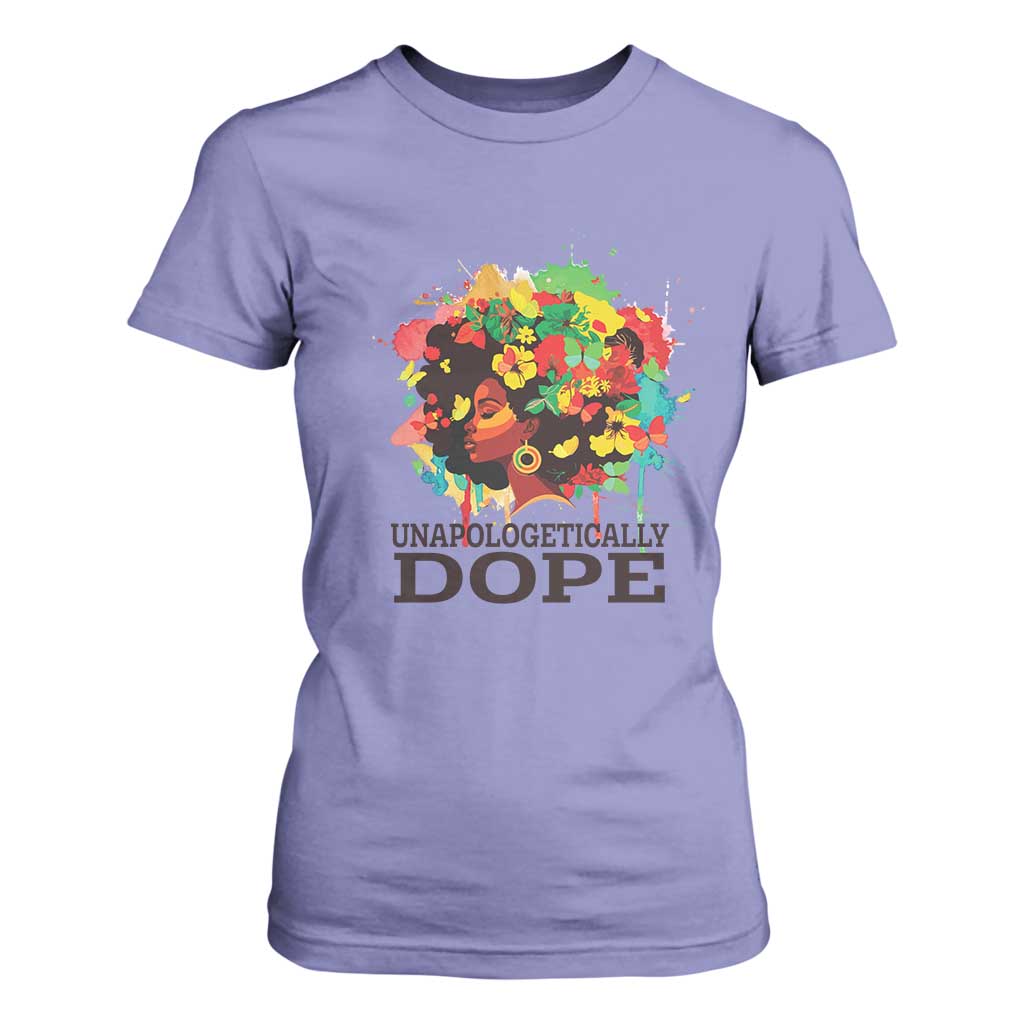 Juneteenth Day T Shirt For Women Unapologetically Dope Black Women