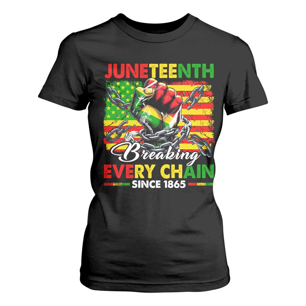 Juneteenth Breaking Every Chain Since 1865 T Shirt For Women Hand Fist Freedom