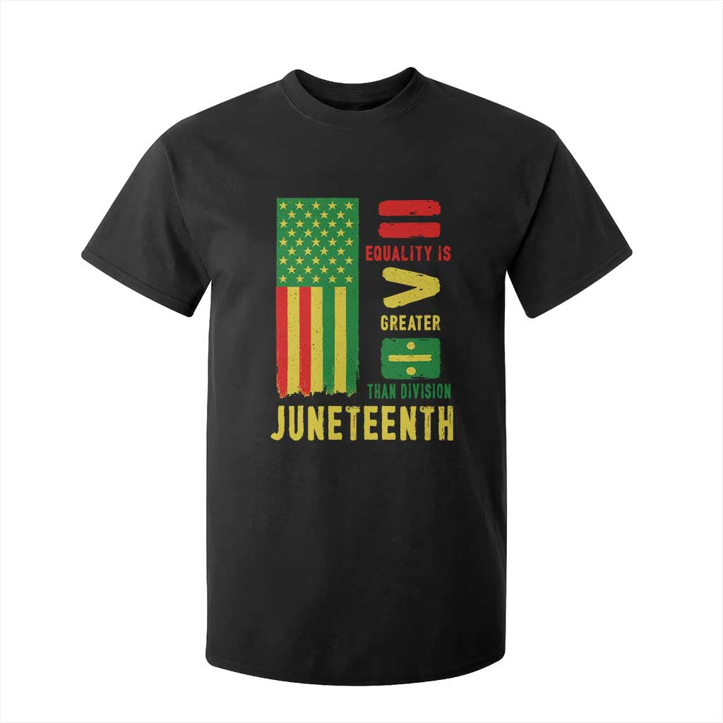 Juneteenth Equality Is Greater Than Division T Shirt For Kid Juneteenth American Flag