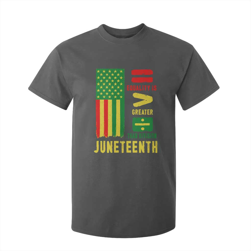 Juneteenth Equality Is Greater Than Division T Shirt For Kid Juneteenth American Flag