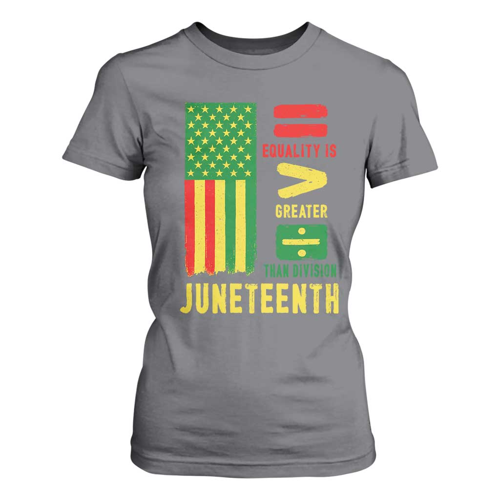 Juneteenth Equality Is Greater Than Division T Shirt For Women Juneteenth American Flag