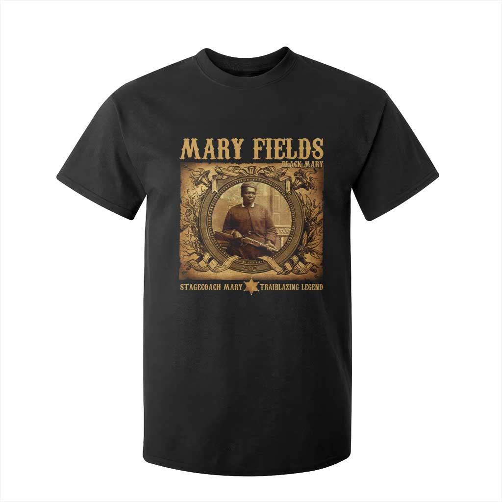 Mary Fields T Shirt For Kid Stagecoach Mary Trailblazing Legend Black Cowgirl