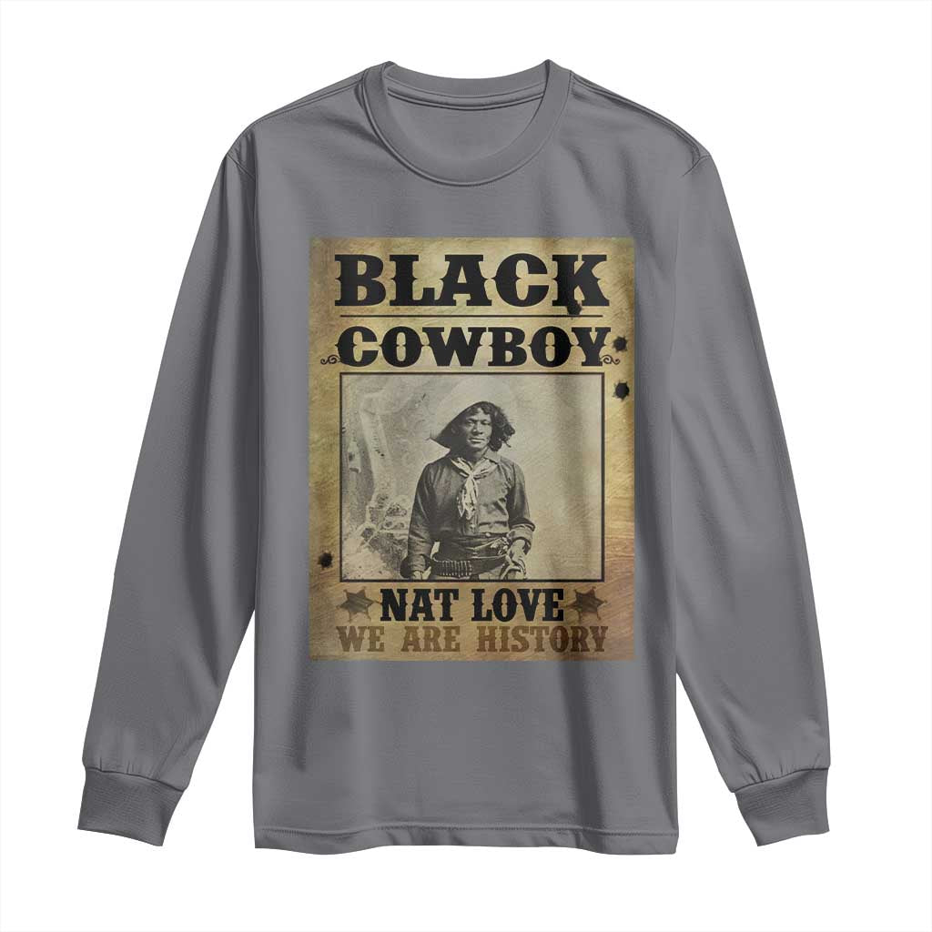 Black Cowboy Nat Love Long Sleeve Shirt Black History Month