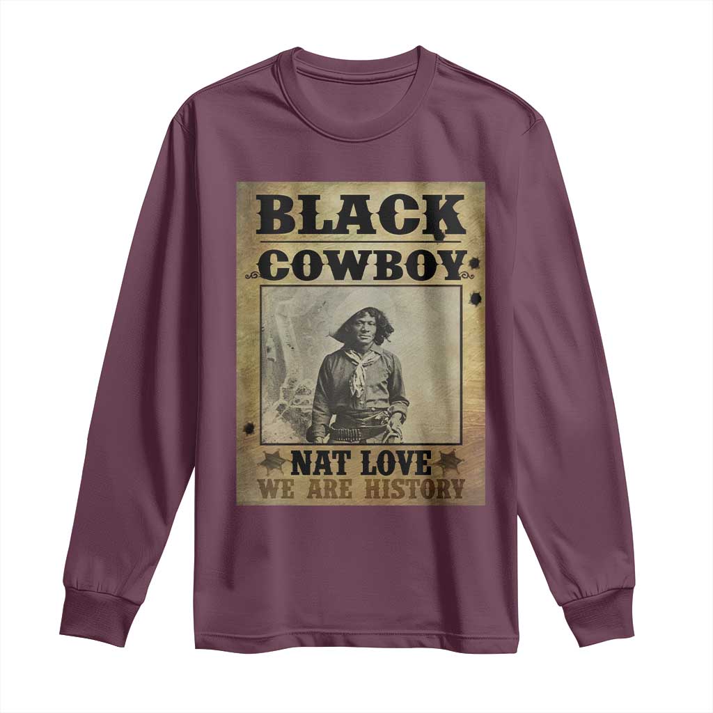 Black Cowboy Nat Love Long Sleeve Shirt Black History Month