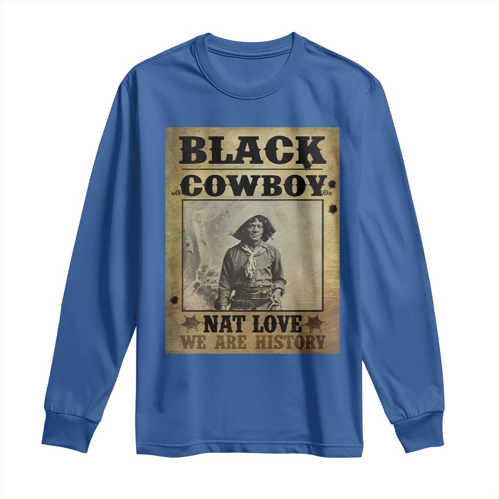 Black Cowboy Nat Love Long Sleeve Shirt Black History Month