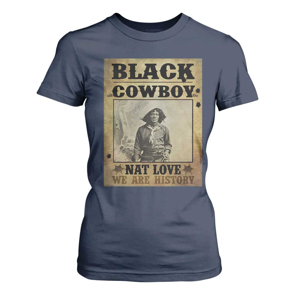 Black Cowboy Nat Love T Shirt For Women Black History Month