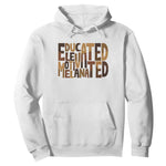 Educated Elevated Motivated Melanated Hoodie Proud African American