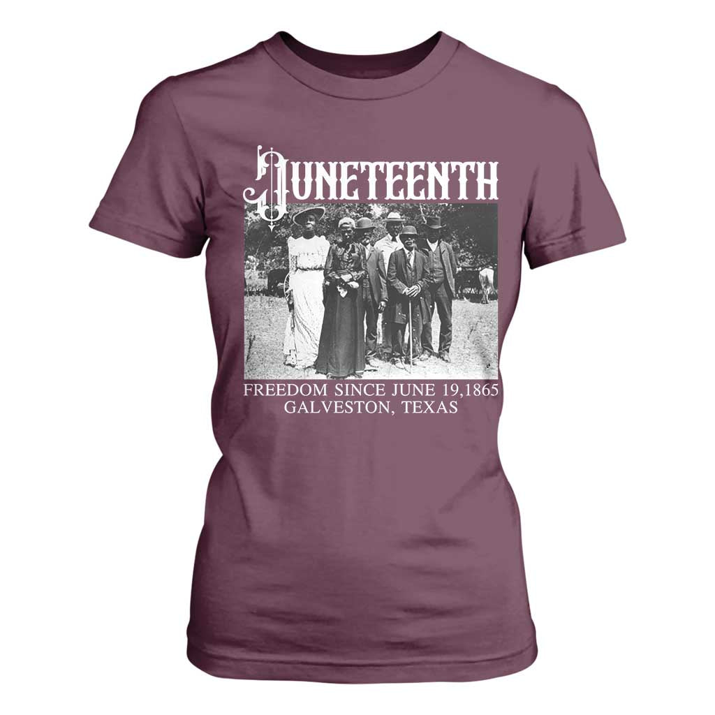 History Of Juneteenth T Shirt For Women Freedom Since June 19 Galveston Texas