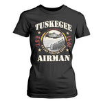 Tuskegee Airman T Shirt For Women Heroes Of Freedom 332ND Fighter Group Est 1941