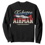 Tuskegee Airman Sweatshirt 332ND Fighter Group Airplane Black History Month
