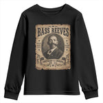 Bass Reeves Youth Sweatshirt The Legendary Lawman and First Black Us Marshal Old West Style