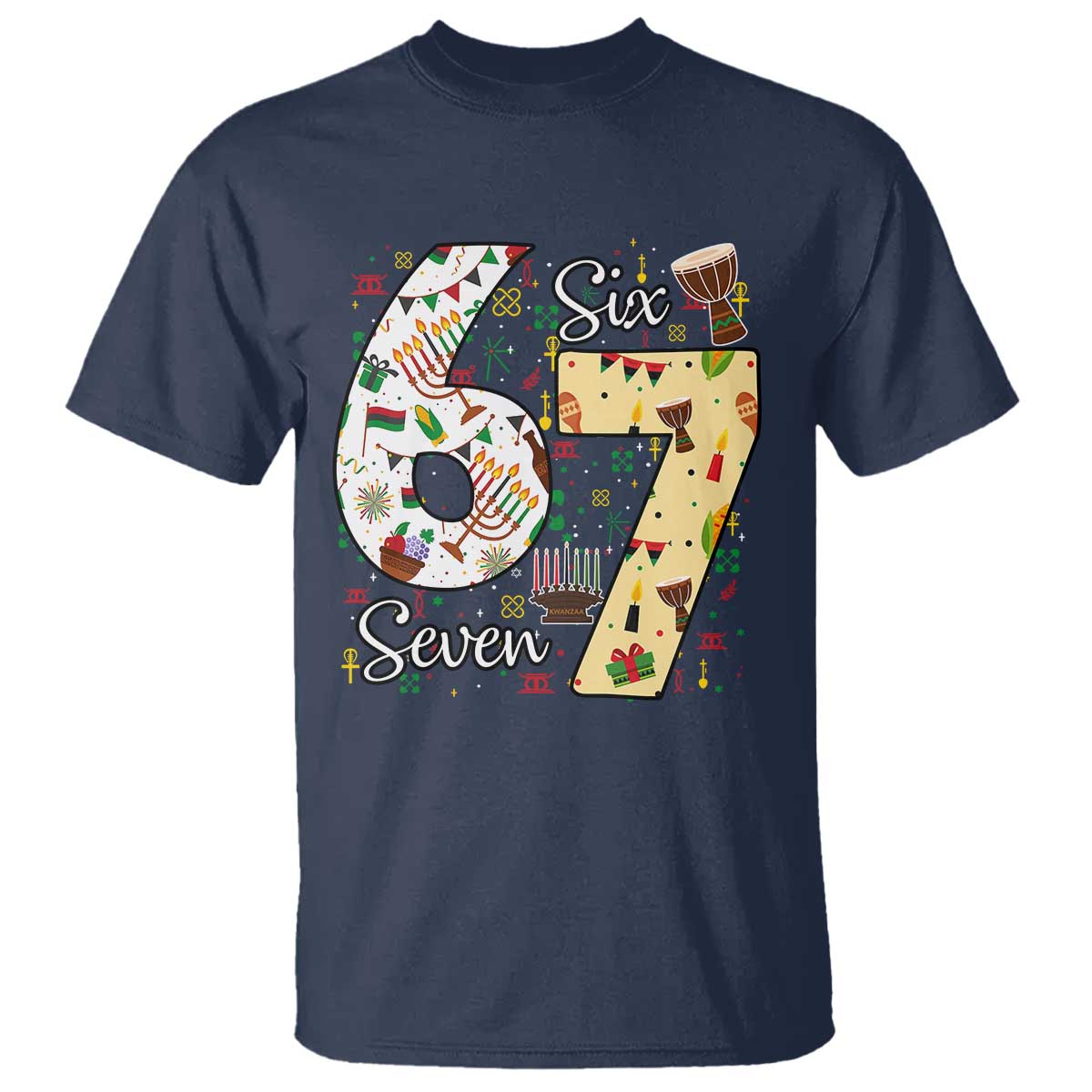 Funny 67 Kwanzaa T Shirt Six Seven Meme Kinara Candles African American Christmas - African Pride