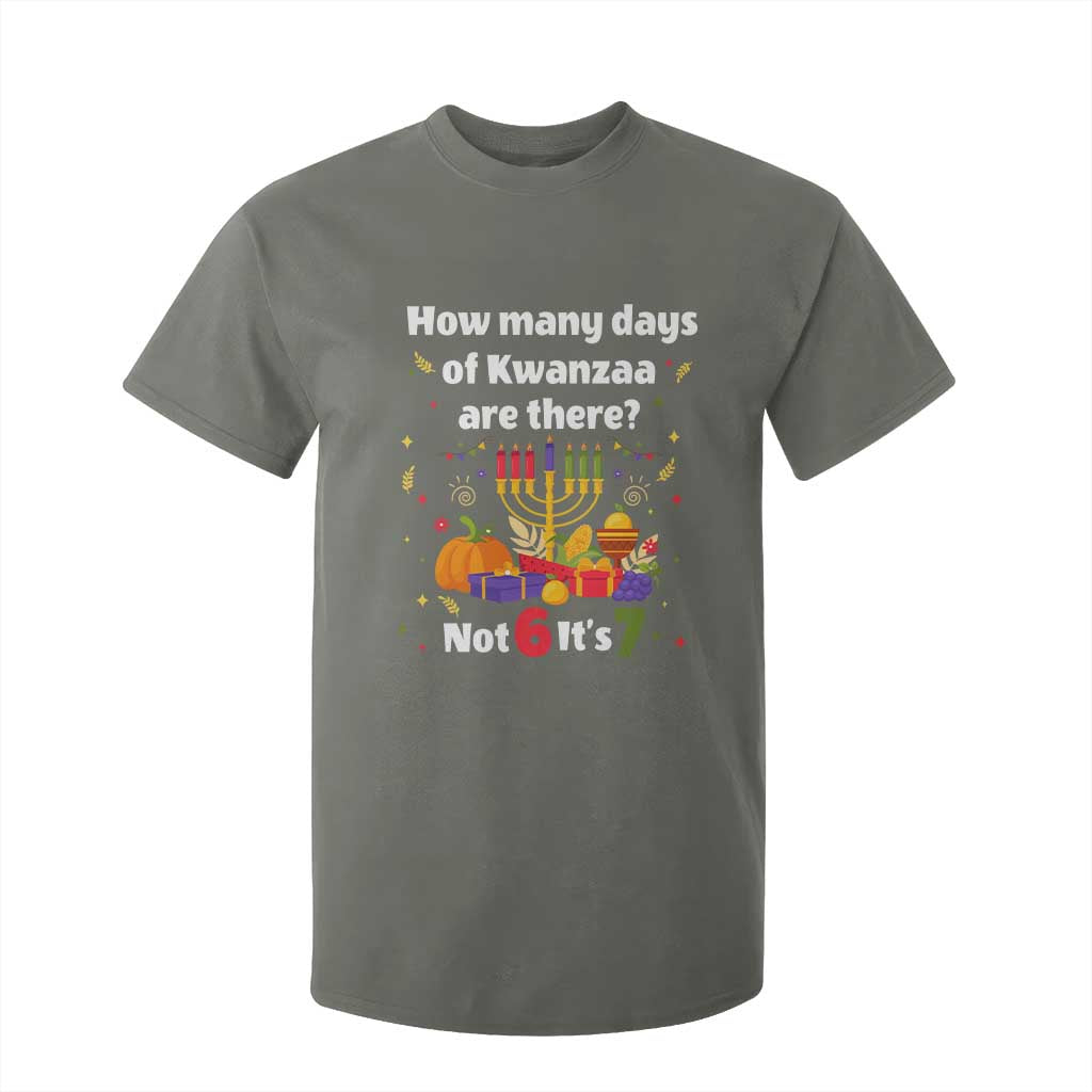 Funny 67 Kwanzaa T Shirt For Kid How Many Days Of Kwanzaa Are There Not 6 It Is 7 - African Pride