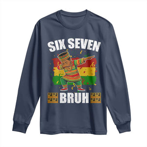 Funny 67 Kwanzaa Long Sleeve Shirt Six Seven Bruh Dabbing African Heritage - African Pride