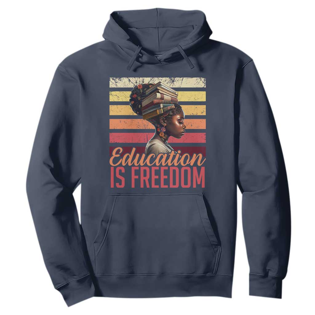 Education Is Freedom Hoodie Retro Black History Teacher