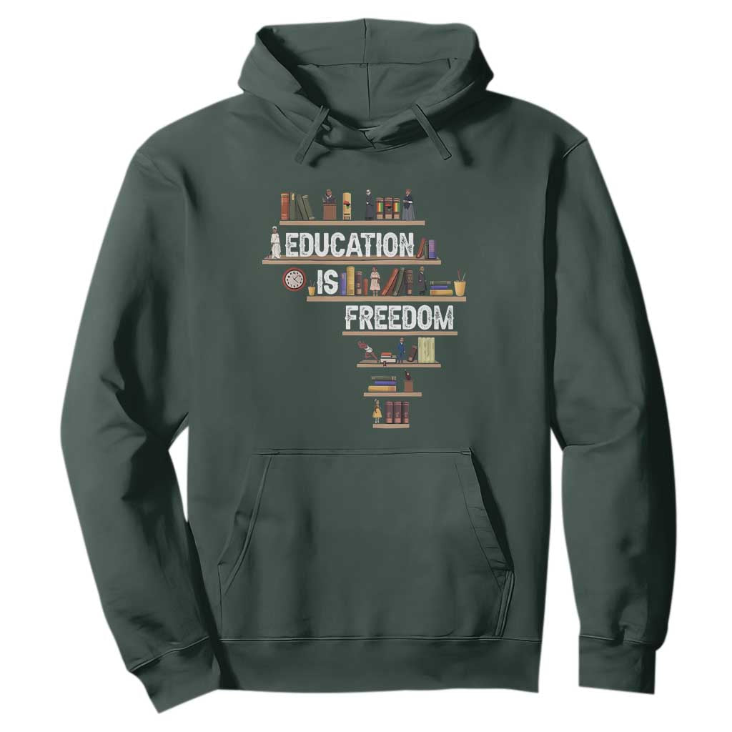 Education Is Freedom Hoodie Black History Month Teacher Black Leaders Figure