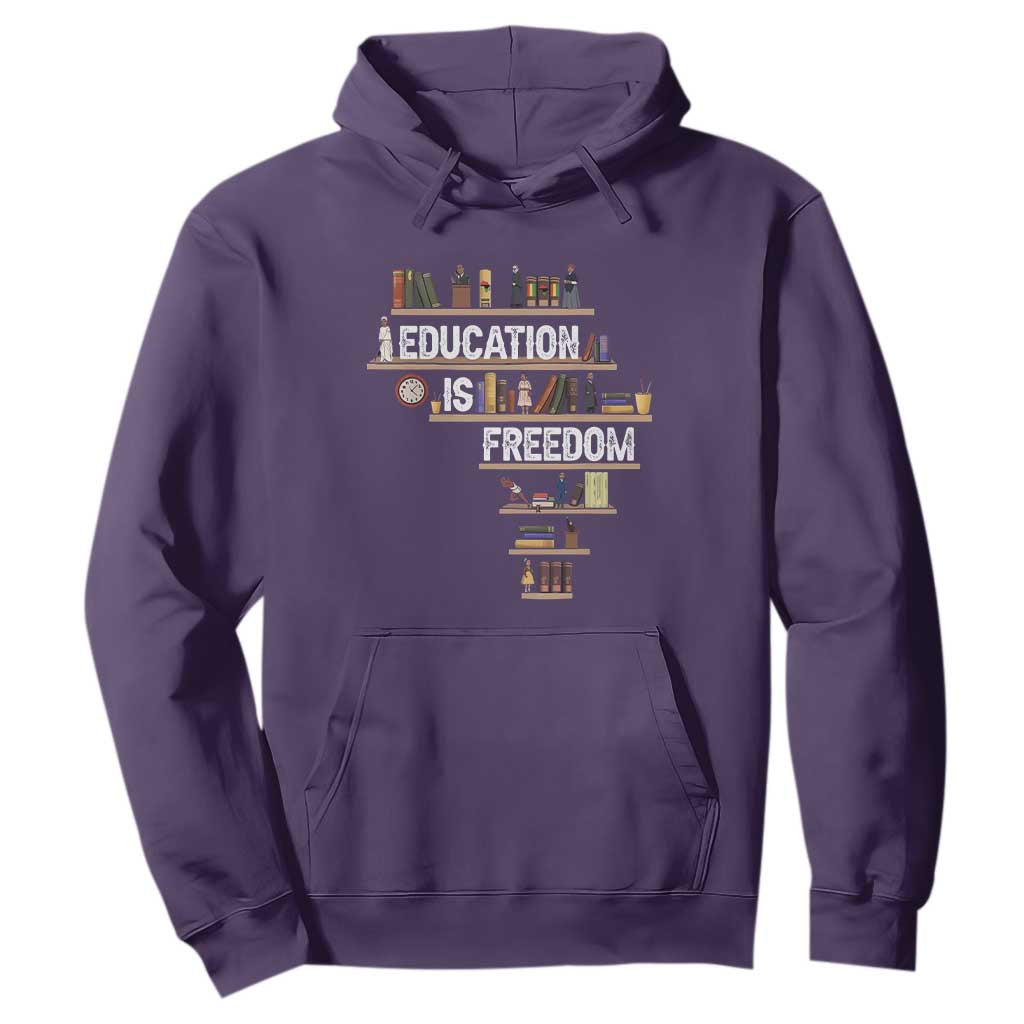 Education Is Freedom Hoodie Black History Month Teacher Black Leaders Figure