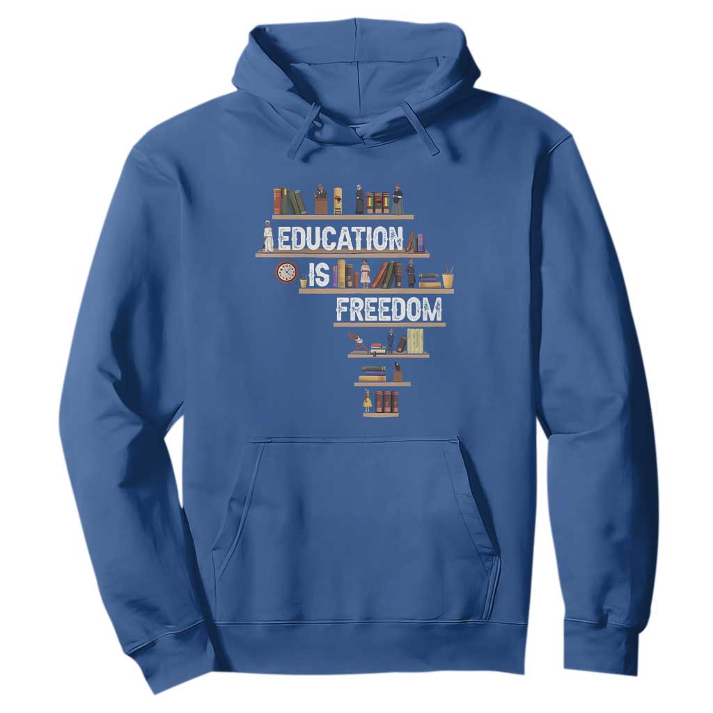 Education Is Freedom Hoodie Black History Month Teacher Black Leaders Figure
