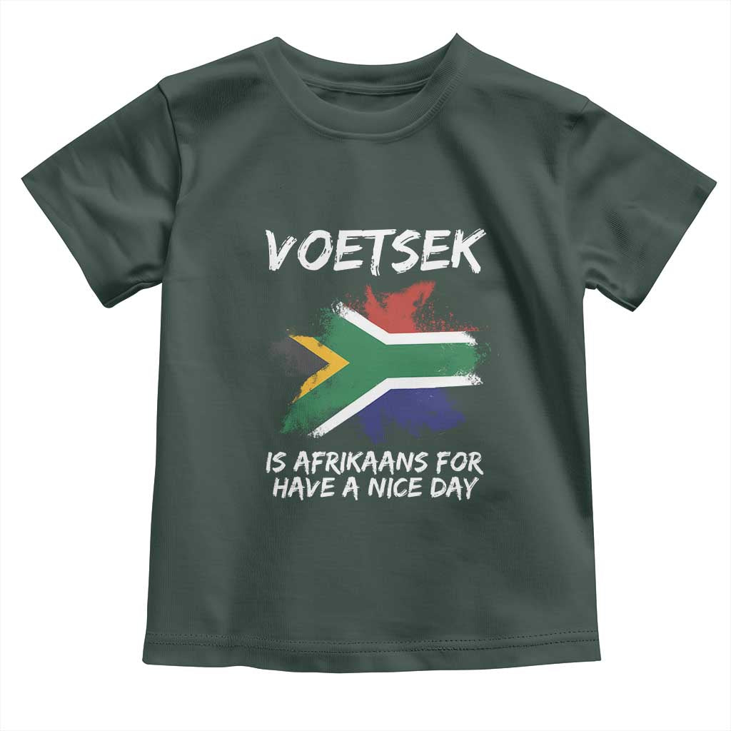 Funny Voetsek Is Afrikaans For Have A Nice Day Toddler T Shirt Saffa Flag