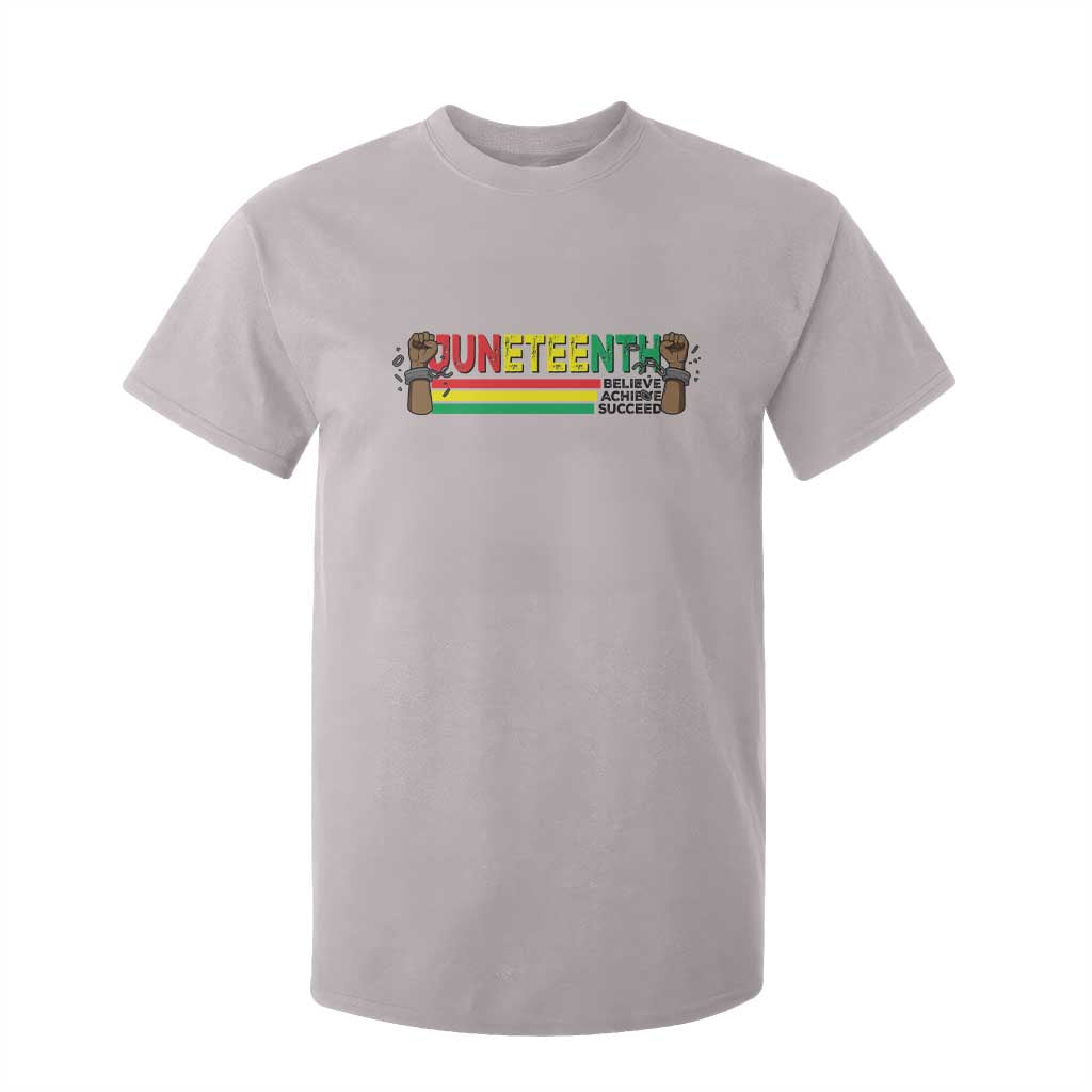 Juneteenth 1865 T Shirt For Kid Believe Achieve Succeed Independence Day Breaking Every Chain