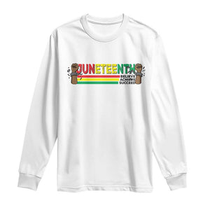 Juneteenth 1865 Long Sleeve Shirt Believe Achieve Succeed Independence Day Breaking Every Chain