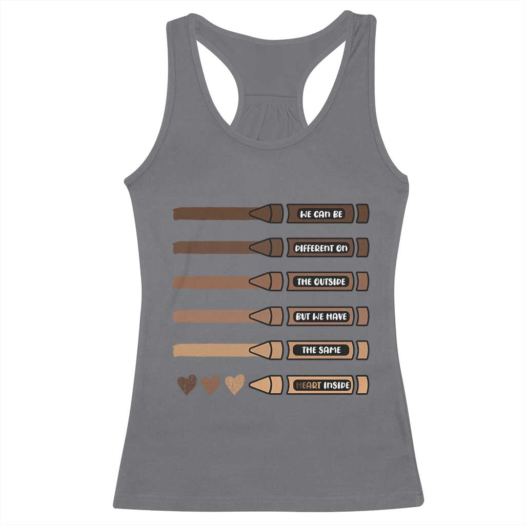 Melanin Black Teacher Racerback Tank Top We Can Be Different On The Outside But We Have The Same Heart Inside