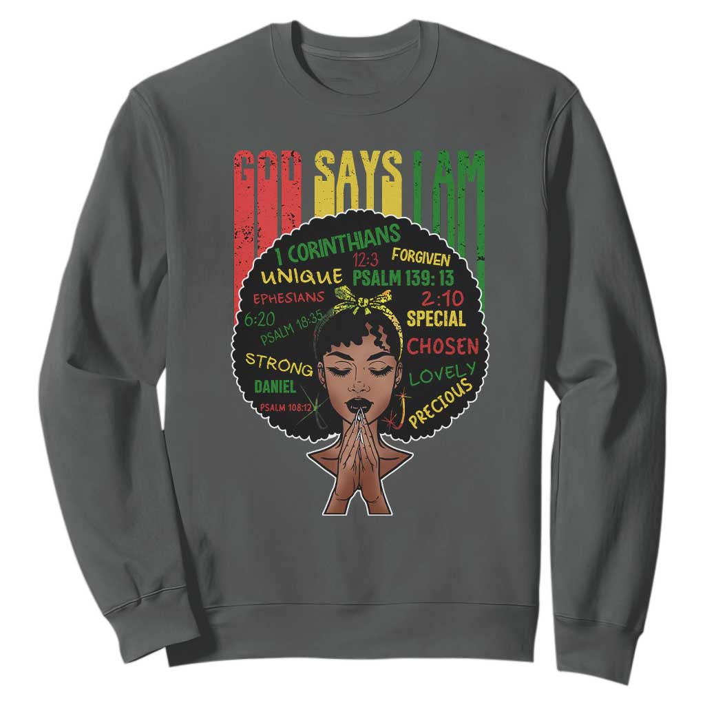 Proud Black African American Sweatshirt God Says I Am Black History Month Retro Afro Girl