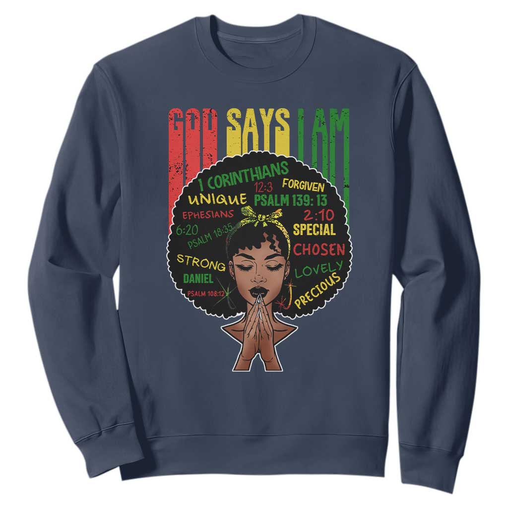 Proud Black African American Sweatshirt God Says I Am Black History Month Retro Afro Girl
