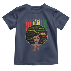 Proud Black African American Toddler T Shirt God Says I Am Black History Month Retro Afro Girl