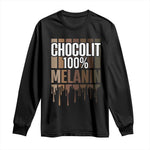 Funny Chocolit 100% Long Sleeve Shirt Melanin Black Pride African American