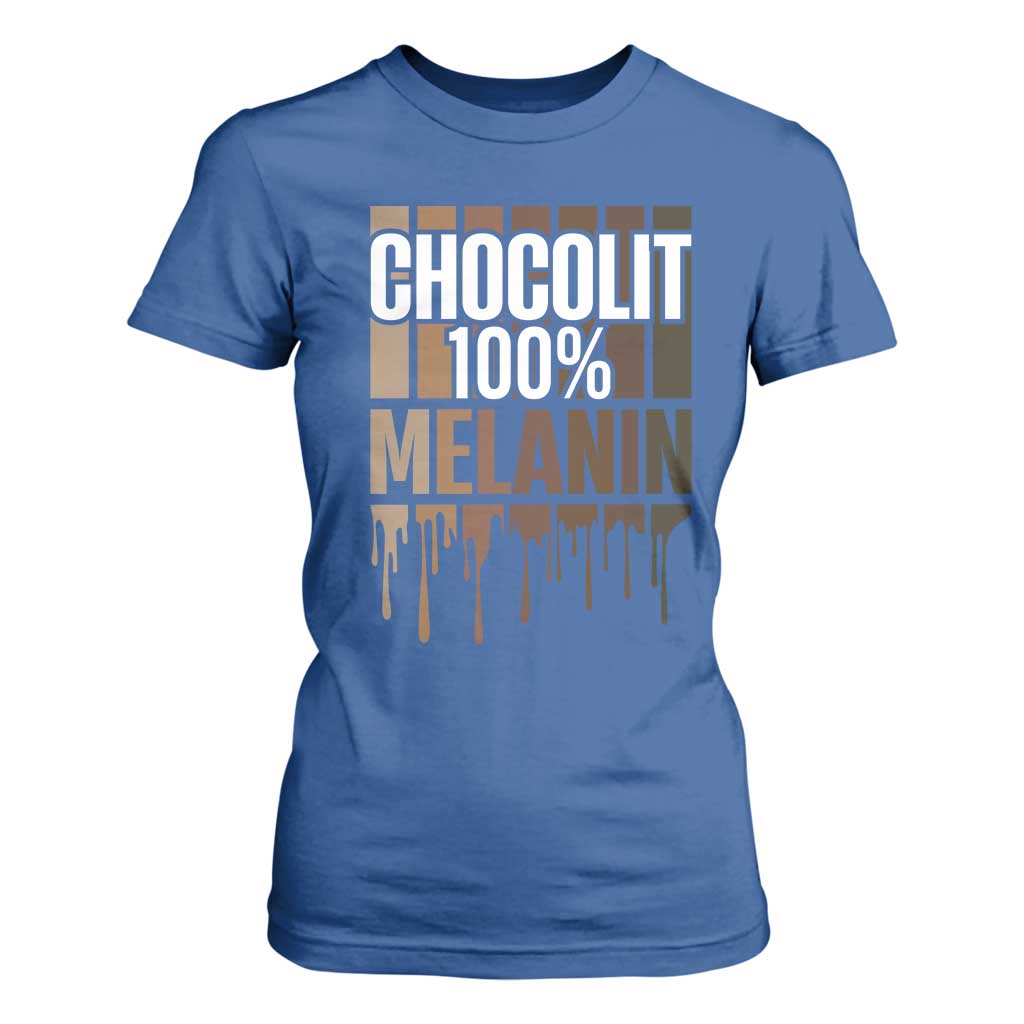 Funny Chocolit 100% T Shirt For Women Melanin Black Pride African American