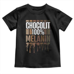 Funny Chocolit 100% Toddler T Shirt Melanin Black Pride African American