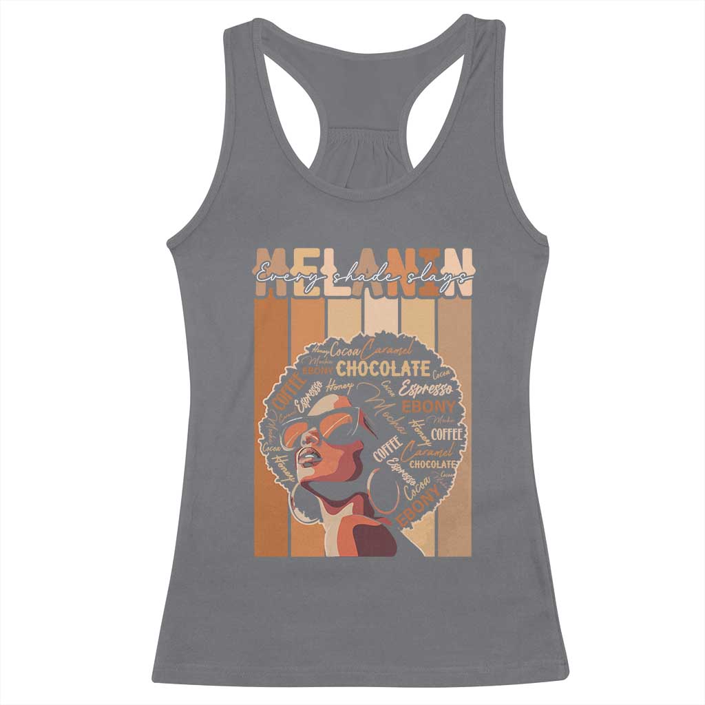Melanin Every Shade Slays Racerback Tank Top Melanin Black Afro Queen African American Pride