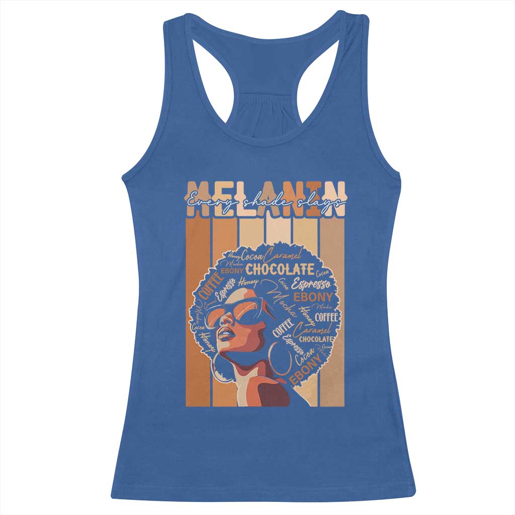 Melanin Every Shade Slays Racerback Tank Top Melanin Black Afro Queen African American Pride