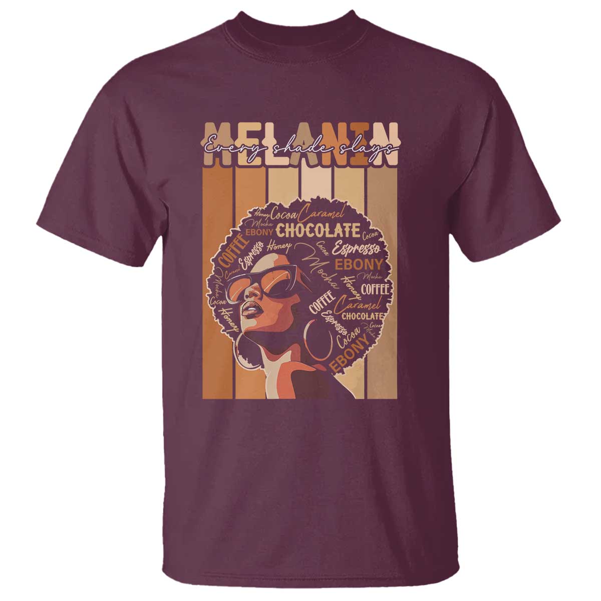 Melanin Every Shade Slays T Shirt Melanin Black Afro Queen African American Pride