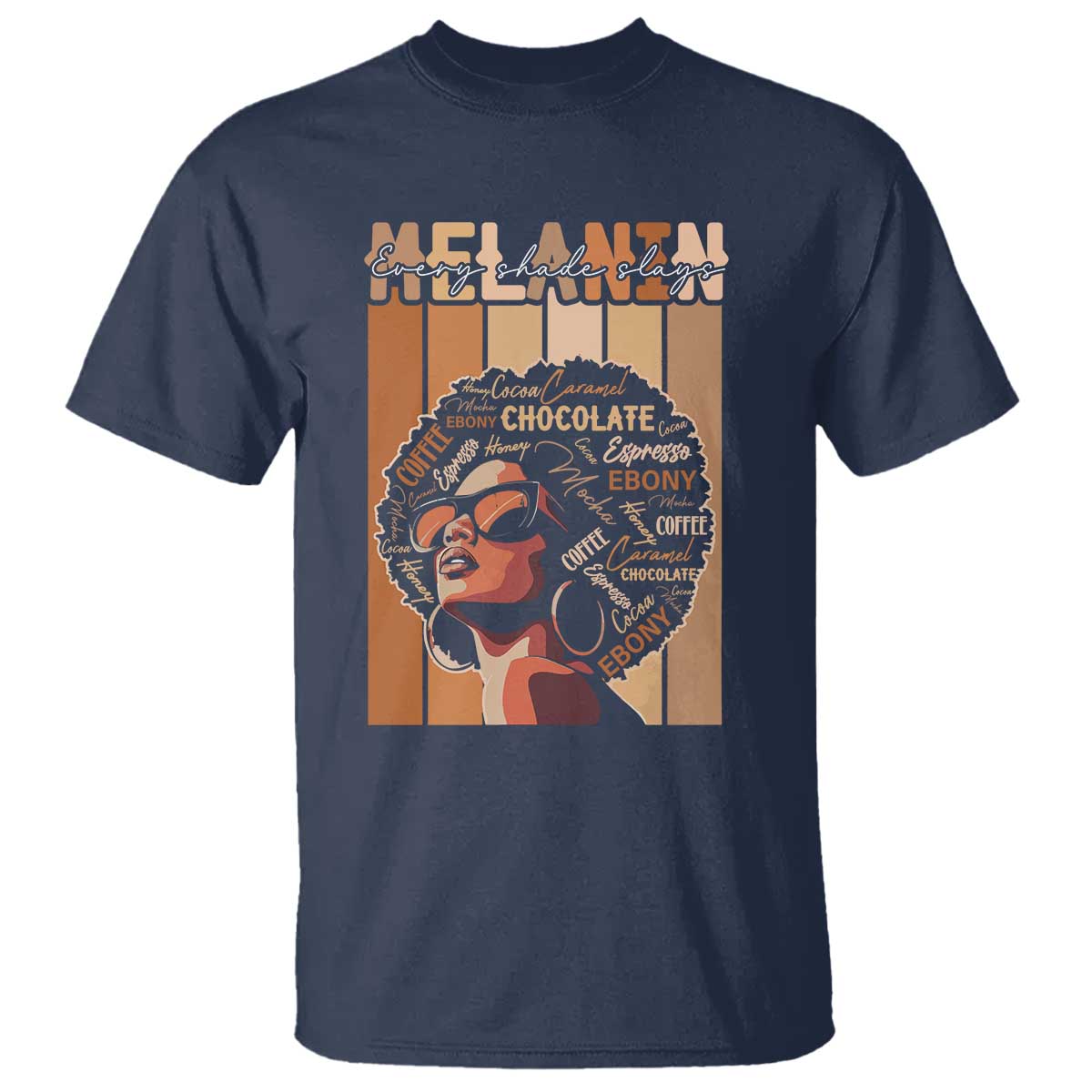 Melanin Every Shade Slays T Shirt Melanin Black Afro Queen African American Pride