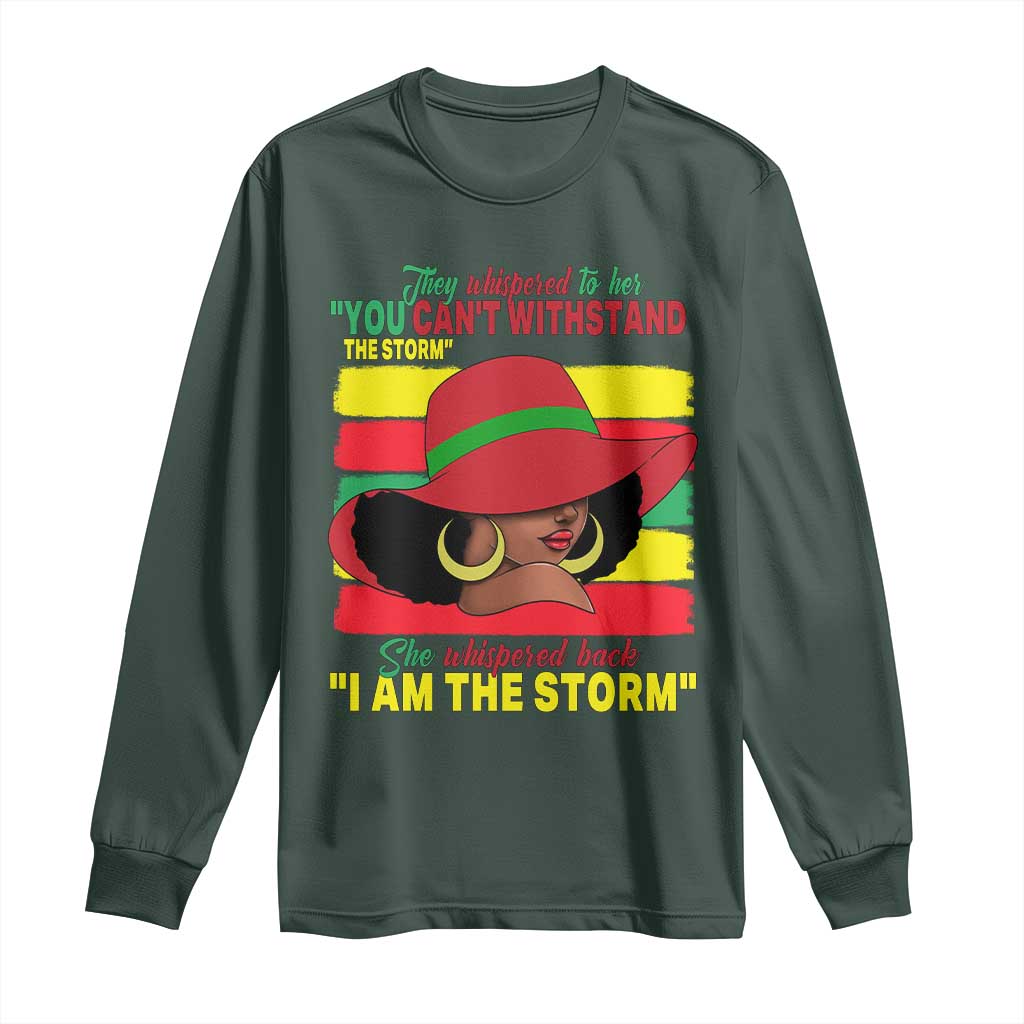 Proud Black African American Long Sleeve Shirt They Whispered To Her You Can't Withstand The Storm Black History Month