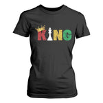 Funny Juneteenth King T Shirt For Women Black Father Chess African American