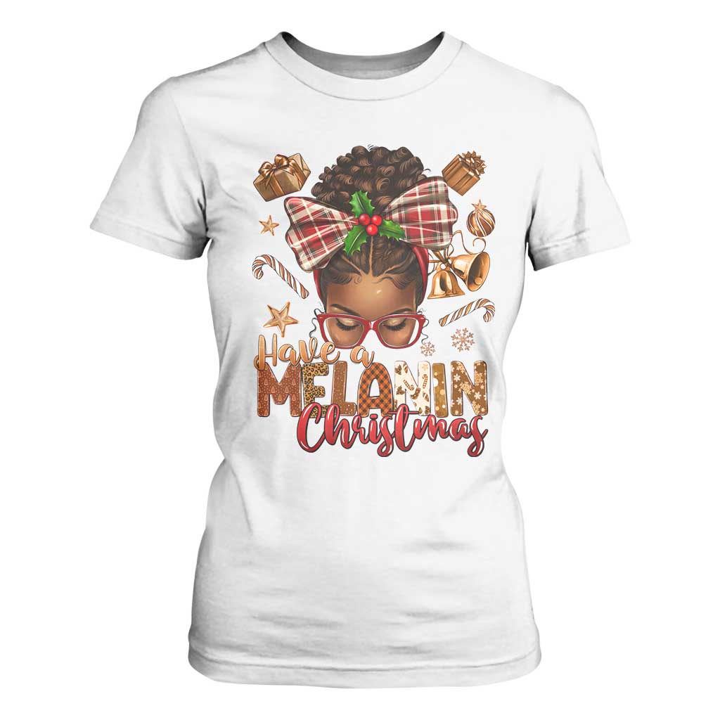 Have A Melanin Christmas African American Girl T Shirt For Women