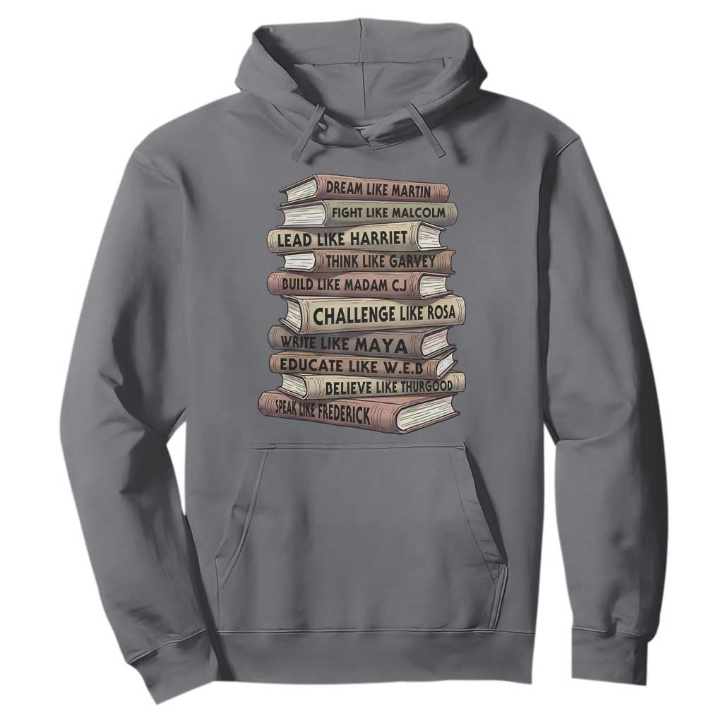 Black History Month African American Leaders Teacher Book Lover Hoodie