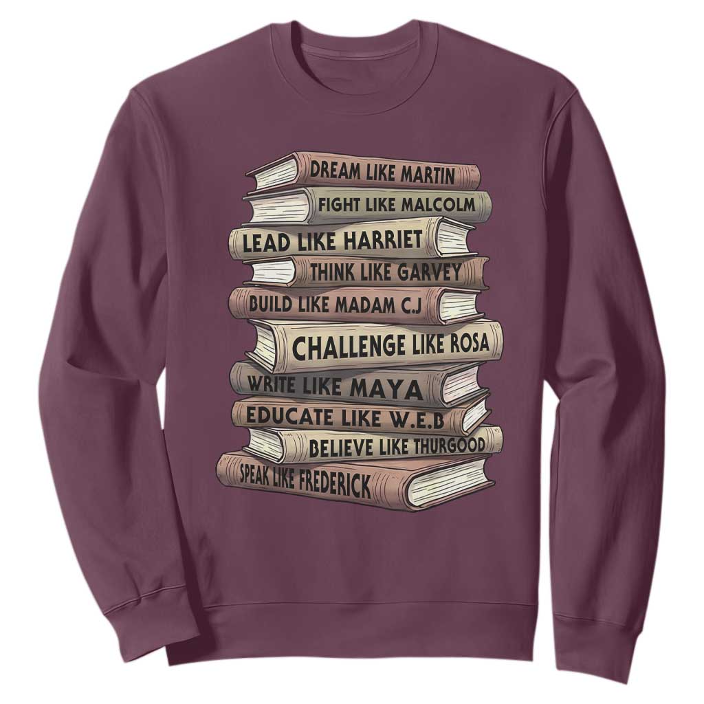 Black History Month African American Leaders Teacher Book Lover Sweatshirt
