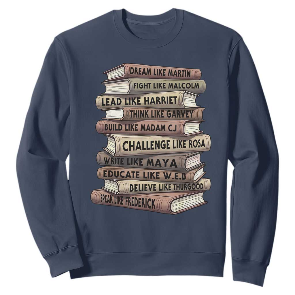 Black History Month African American Leaders Teacher Book Lover Sweatshirt
