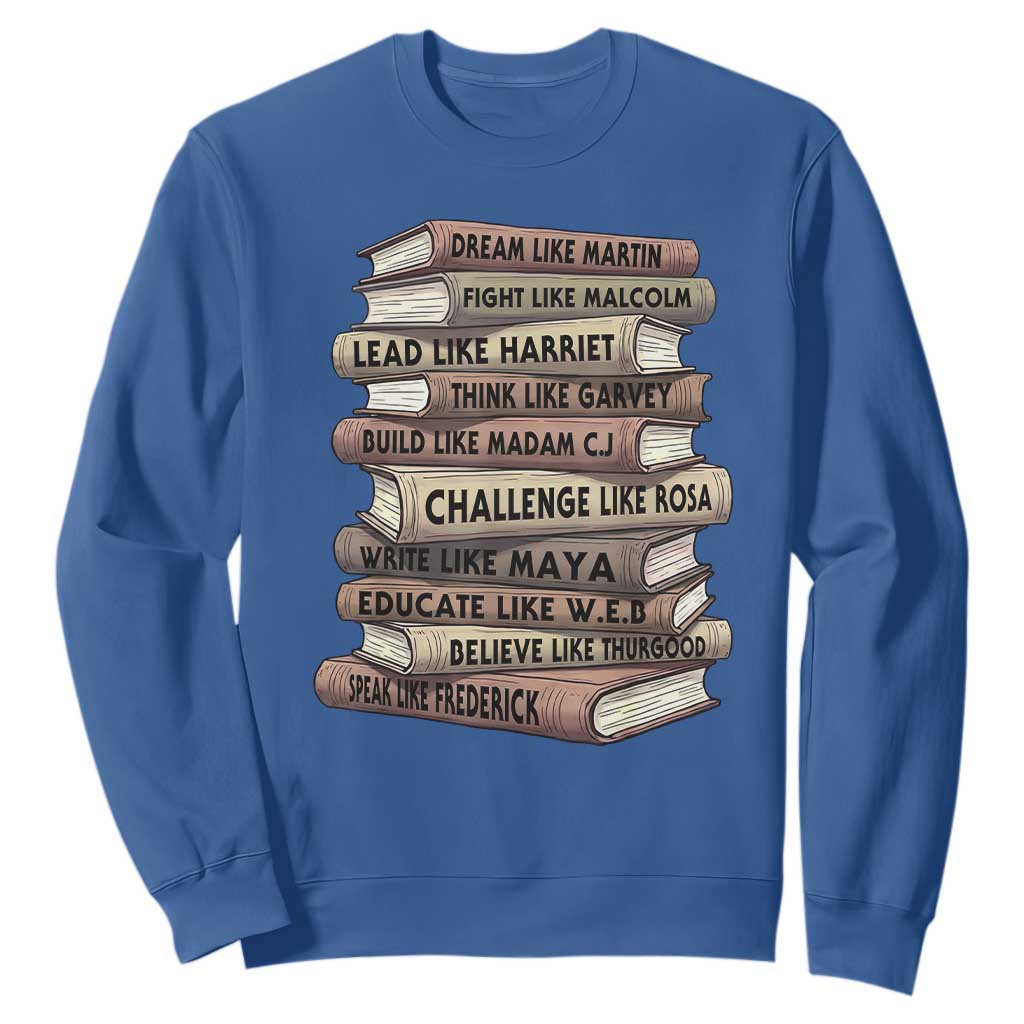 Black History Month African American Leaders Teacher Book Lover Sweatshirt