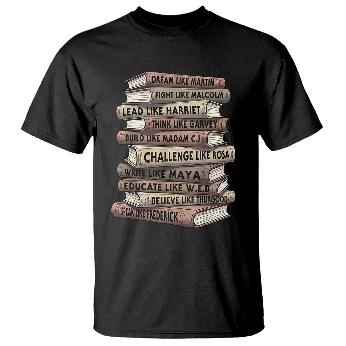Black History Month African American Leaders Teacher Book Lover T Shirt